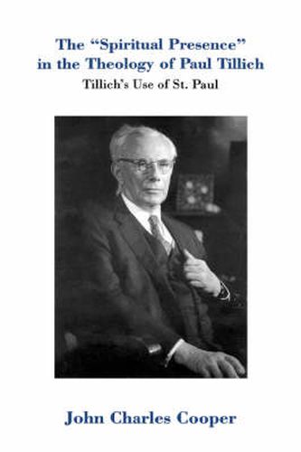 Cover image for Spiritual Presence in the Theology of Paul Tillich