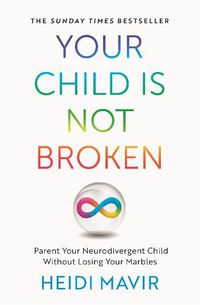 Cover image for Your Child is Not Broken