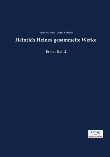 Cover image for Heinrich Heines gesammelte Werke: Erster Band