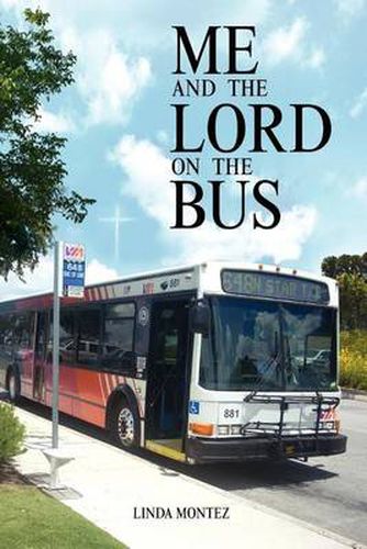 Cover image for Me and the Lord on the Bus