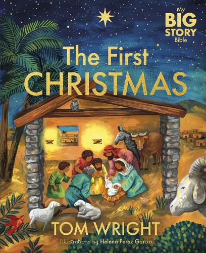 Cover image for My Big Story Bible: The First Christmas