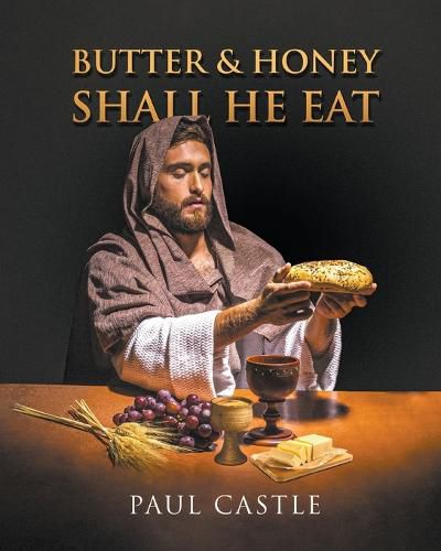 Cover image for Butter and Honey, Shall He Eat