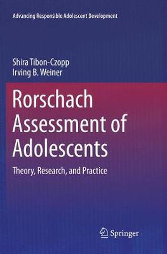 Cover image for Rorschach Assessment of Adolescents: Theory, Research, and Practice