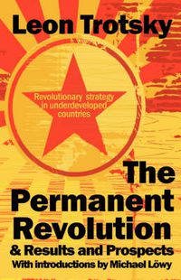 Cover image for The Permanent Revolution & Results and Prospects