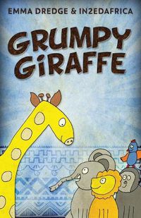 Cover image for Grumpy Giraffe