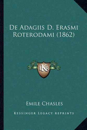 de Adagiis D. Erasmi Roterodami (1862)