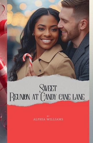 Cover image for Sweet Reunion at Candy Cane Lane