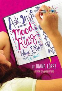 Cover image for Ask My Mood Ring How I Feel