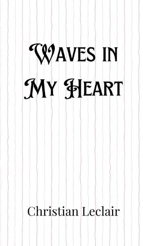 Waves in My Heart