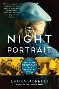 Cover image for The Night Portrait: A Novel of World War II and Da Vinci's Italy