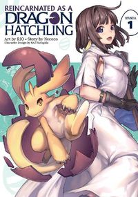 Cover image for Reincarnated as a Dragon Hatchling (Manga) Vol. 1