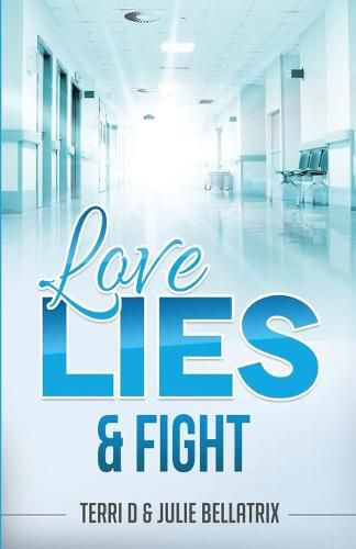 Cover image for Love, Lies & Fight