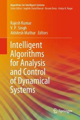 Cover image for Intelligent Algorithms for Analysis and Control of Dynamical Systems