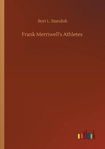 Cover image for Frank Merriwell's Athletes