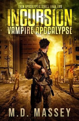 Cover image for THEM Incursion: Vampire Apocalypse