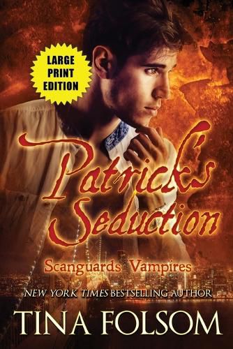 Cover image for Patrick's Seduction (Large Print Edition) (Scanguards Vampires #19)