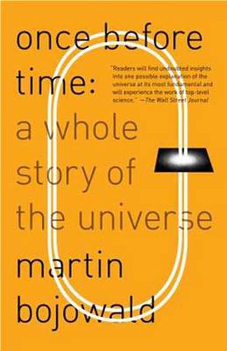 Once Before Time: A Whole Story of the Universe