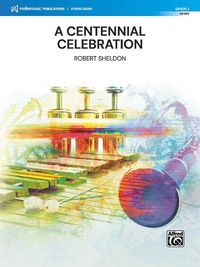 Cover image for A Centennial Celebration