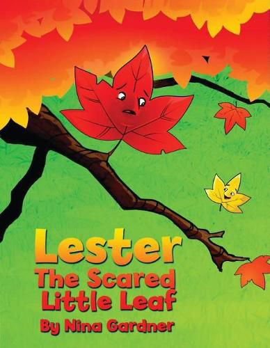 Cover image for Lester, the Scared Little Leaf