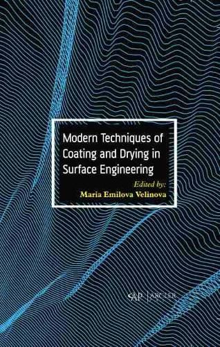 Cover image for Modern Techniques of Coating and Drying in Surface Engineering