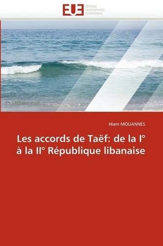 Cover image for Les Accords de Ta F: de La I La II R Publique Libanaise