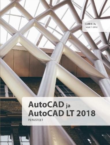 Cover image for AutoCAD ja AutoCAD LT 2018 perusteet