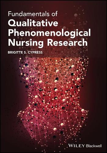 Cover image for Fundamentals of Qualitative Phenomenological Nursing Research