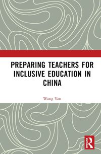 Cover image for Preparing Teachers for Inclusive Education in China