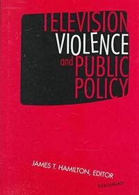 Cover image for Television Violence and Public Policy