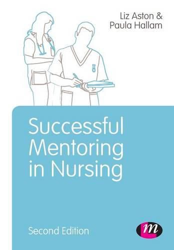 Cover image for Successful Mentoring in Nursing