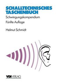 Cover image for Schalltechnisches Taschenbuch: Schwingungskompendium