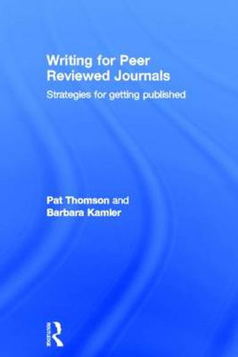 Cover image for Writing for Peer Reviewed Journals: Strategies for getting published