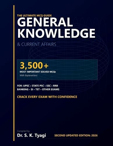 Cover image for GENERAL KNOWLEDGE & CURRENT AFFAIRS The Ultimate MCQ Guide