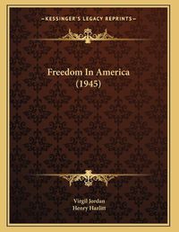 Cover image for Freedom in America (1945)