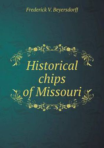 Cover image for Historical chips of Missouri