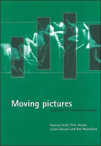 Cover image for Moving pictures: Realities of voluntary action