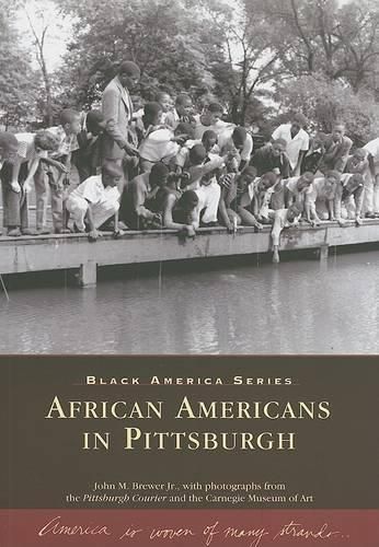 African Americans in Pittsburgh: Pennsylvania