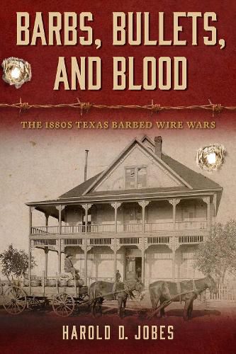 Cover image for Barbs, Bullets, and Blood