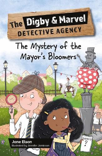 Reading Planet KS2: The Digby and Marvel Detective Agency: The Mystery of the Mayor's Bloomers - Stars/Lime