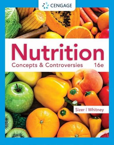 Cover image for Nutrition: Concepts & Controversies