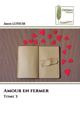 Cover image for Amour en fermer