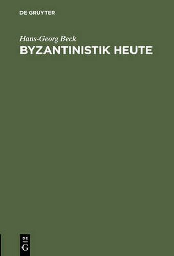 Cover image for Byzantinistik heute