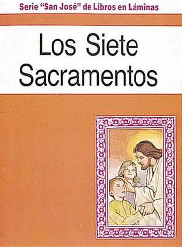 Cover image for Los Siete Sacramentos