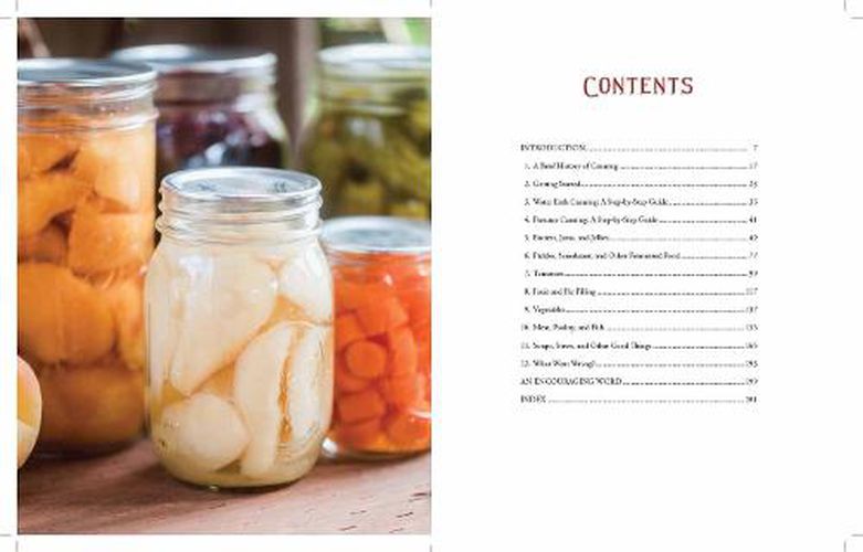 Cover image for The Homestead Canning Cookbook: * Simple, Safe Instructions from a Certified Master Food Preserver * Over 150 Delicious, Homemade Recipes * Practical Help to Create a Sustainable Lifestyle