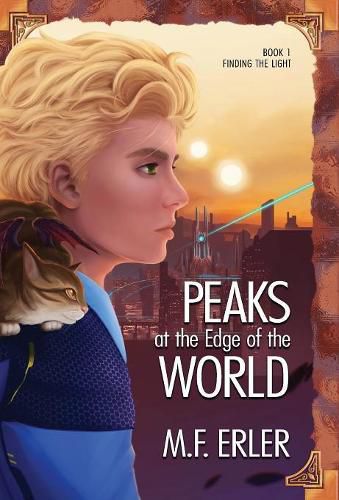 Cover image for Finding the Light: Peaks at the Edge of the World