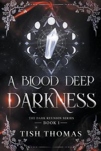 Cover image for A Blood Deep Darkness