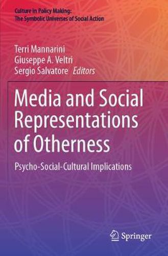 Cover image for Media and Social Representations of Otherness: Psycho-Social-Cultural Implications