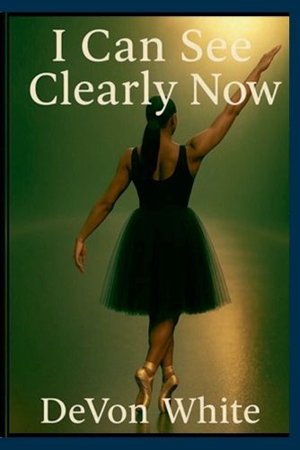 Cover image for I Can See Clearly Now