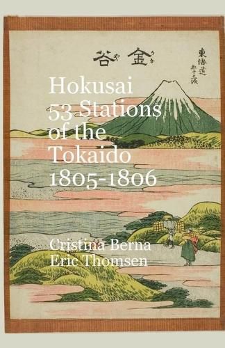 Cover image for Hokusai 53 Stations of the Tokaido 1805-1806