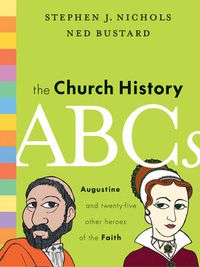 Cover image for The Church History ABCs